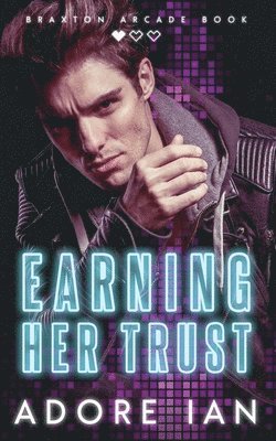 Earning Her Trust 1