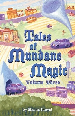 bokomslag Tales of Mundane Magic