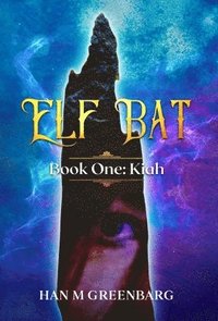 bokomslag Elf Bat Book One