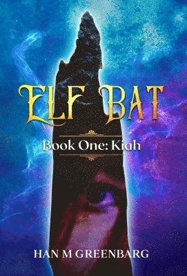 Elf Bat Book One 1