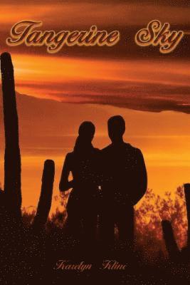 Karelyn Kline - Tangerine Sky, Häftad