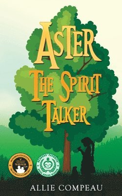 Aster the Spirit Talker 1