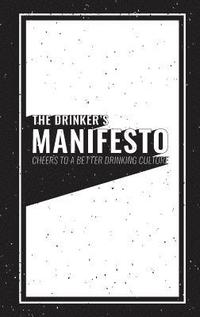 bokomslag The Drinker's Manifesto
