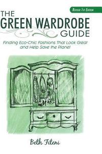 bokomslag The Green Wardrobe Guide