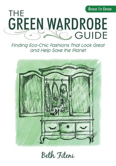 bokomslag The Green Wardrobe Guide