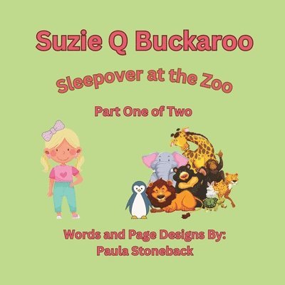 Paula Stoneback - Suzie Q Buckaroo, Häftad