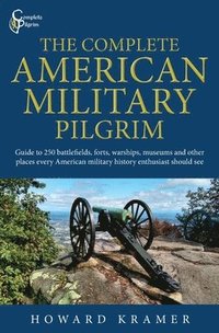 bokomslag Complete American Military Pilgrim