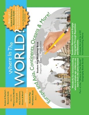 bokomslag Europe and Asia, Continents Oceans & More - Student and Teacher's Resource Guide - Book 1