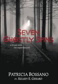 bokomslag Seven Ghostly Spins