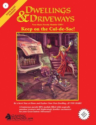 bokomslag Dwellings & Driveways: Keep On The Cul-De-sac! Your Basic Parody