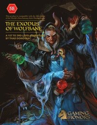 bokomslag The Exodus of Wolfbane (5E)