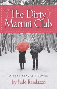 bokomslag The Dirty Martini Club
