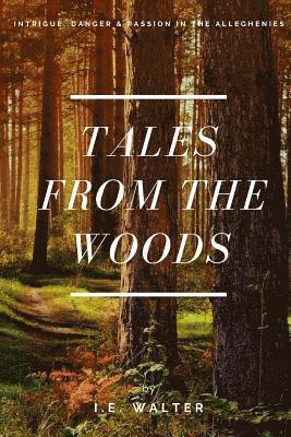 bokomslag Tales From the Woods