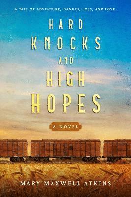 Hard Knocks and High Hopes 1