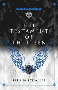 bokomslag The Testament of Thirteen