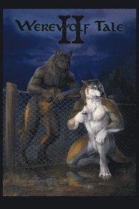bokomslag Werewolf Tale II