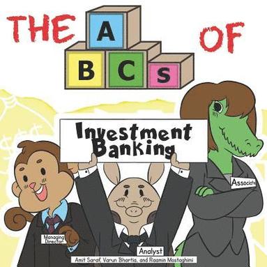 bokomslag The ABCs of Investment Banking