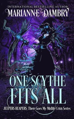 One Scythe Fits All 1