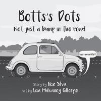 bokomslag Botts's Dots: Not just a bump in the road