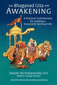 bokomslag The Bhagavad Gita for Awakening
