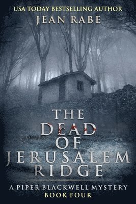 The Dead of Jerusalem Ridge 1