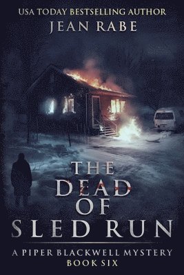 Jean Rabe - Dead of Sled Run, Häftad