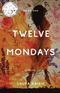 bokomslag Twelve Mondays