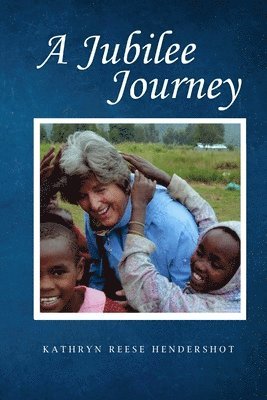 bokomslag A Jubilee Journey