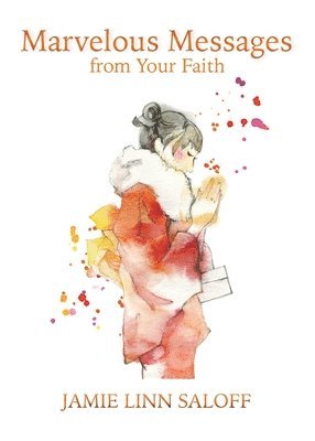 Marvelous Messages From Your Faith 1