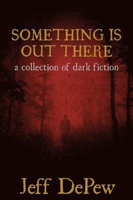 Something is Out There