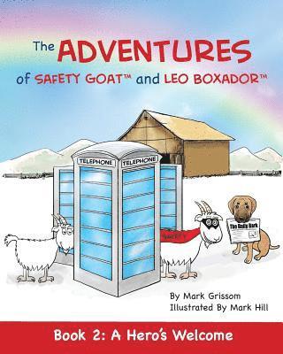 Mark Grissom - Adventures of Safety Goat and Leo Boxador, Häftad