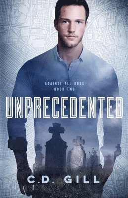 C D Gill, C. D. Gill, C.D. Gill - Unprecedented, Häftad