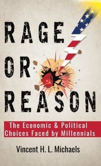 bokomslag Rage or Reason