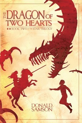 Donald Samson - Dragon of Two Hearts, Häftad
