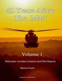 bokomslag 40 years Afore the Mast Volume 1