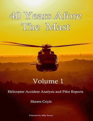 bokomslag 40 years Afore the Mast Volume 1