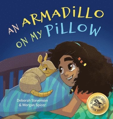 bokomslag Armadillo on My Pillow