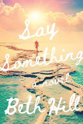 Say Something 1