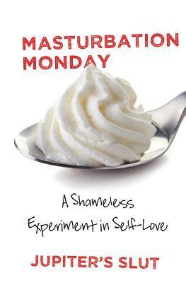 bokomslag Masturbation Monday