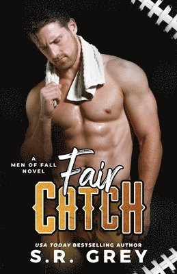 S R Grey, S. R. Grey, S.R. Grey - Fair Catch, Häftad