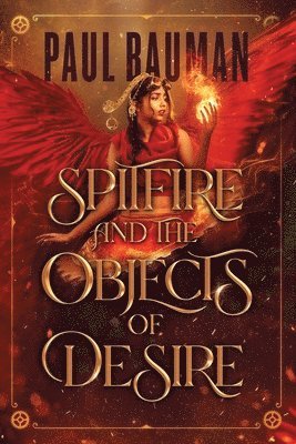 Spitfire and the Objects of Desire 1