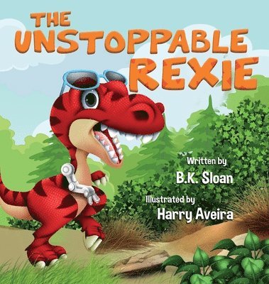 The Unstoppable Rexie 1