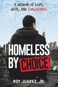 bokomslag Homeless by Choice