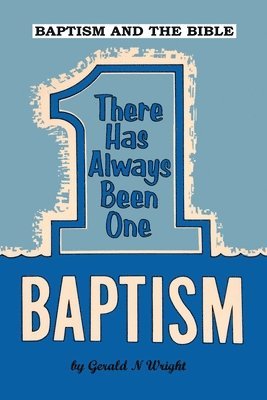 Baptism and the Bible 1