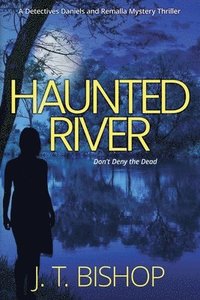 bokomslag Haunted River