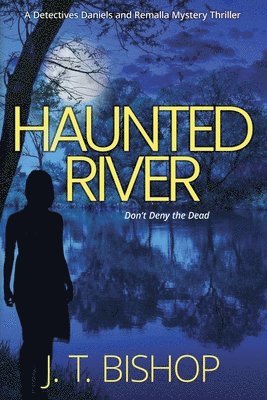 Haunted River 1