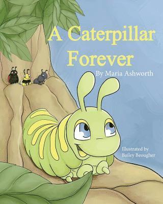 bokomslag Caterpillar Forever