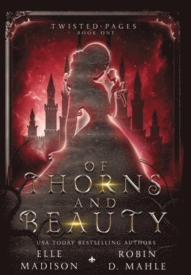Of Thorns and Beauty 1