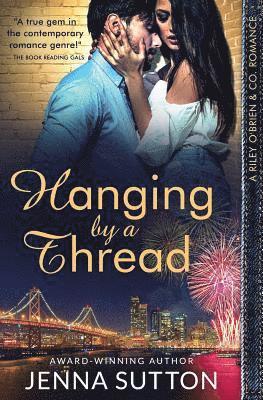 bokomslag Hanging by a Thread (Riley O'Brien & Co. #3)