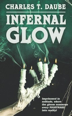 Infernal Glow 1